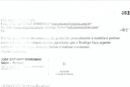 E-mail enviado pelo empresário José Antunes Filho ao intermediário Rodrigo Castro Alves Neves com o texto seguinte: “Por favor, eu não tenho condição de gerenciar pessoalmente a matéria e porisso (sic) eu os coloquei em contacto direto; apreciaria que o Rodrigo faca (sic) urgente contacto com o Dr Lima visando fechar e realizar o contrato”.