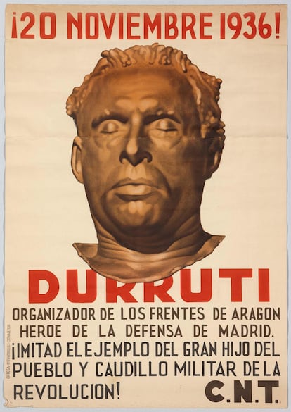 A 1936 poster celebrating Spanish Civil War-era anarchist hero Durruti, on display at the Reina Sofía Museum.